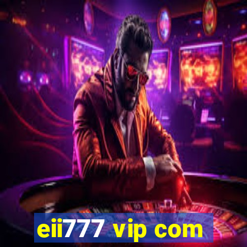 eii777 vip com